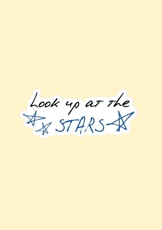 Look up at the STARS